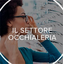 IL SETTORE OCCHIALERIA